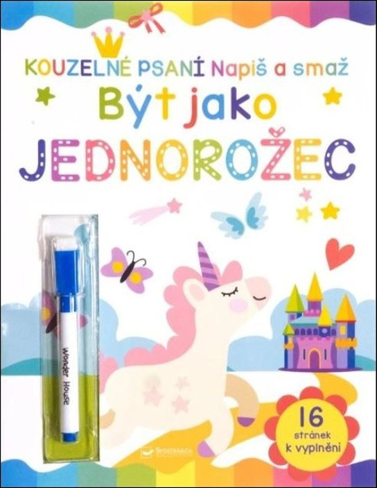 Být jako jednorožec Napiš a smaž