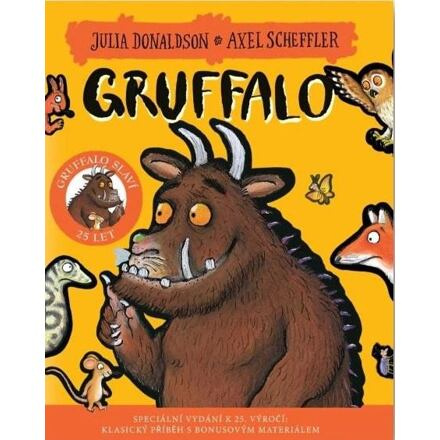 Gruffalo slaví 25 let - Julia Donaldsonová, Alex Scheffler