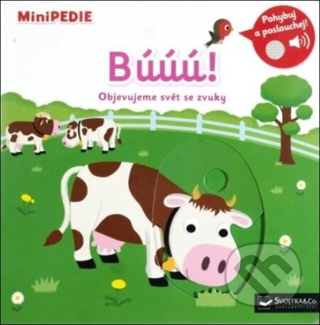 MiniPEDIE – Búúú! Objevujeme svět se zvuky - Nathalie Choux