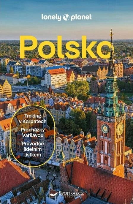 Polsko - Lonely Planet - Steve Fallon, Anthony Haywood, Simon Richmond, Anna Kaminski, Marc Di Duca