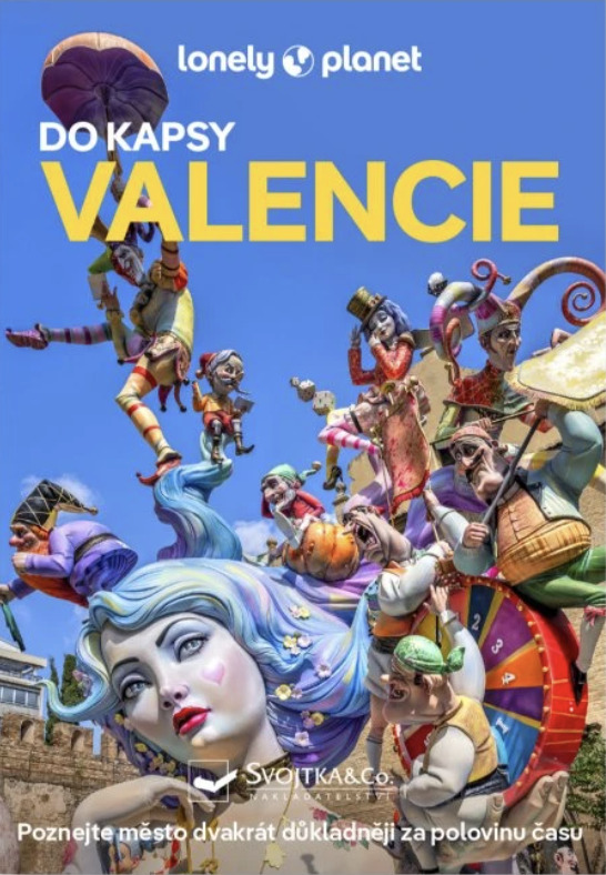 Valencie do kapsy - Lonely Planet Svojtka & Co. s. r. o.