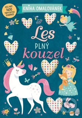 Les plný kouzel - Kniha omalovánek Svojtka & Co. s. r. o.