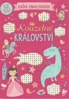 Kouzelné království - Kniha omalovánek Svojtka & Co. s. r. o.