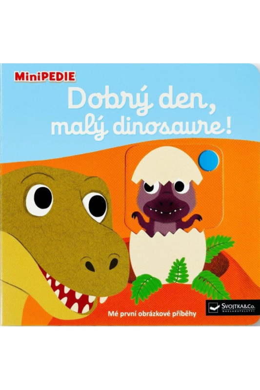 MiniPEDIE – Dobrý den, malý dinosaure!