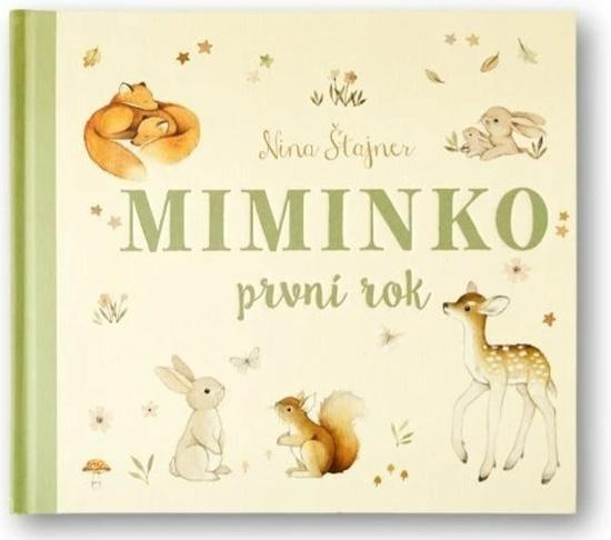 Miminko - první rok