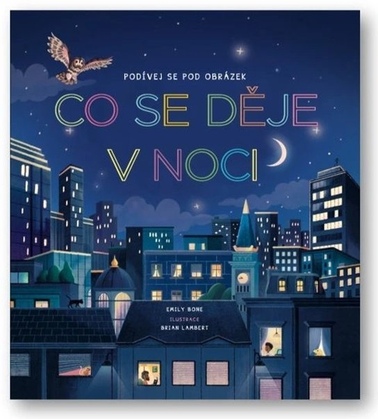 Podívej se pod obrázek - Co se děje v noci