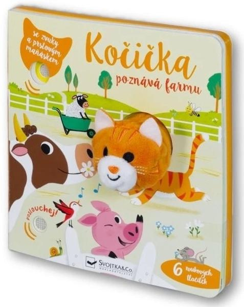 Kočička poznává farmu - se zvuky a prstovým maňáskem