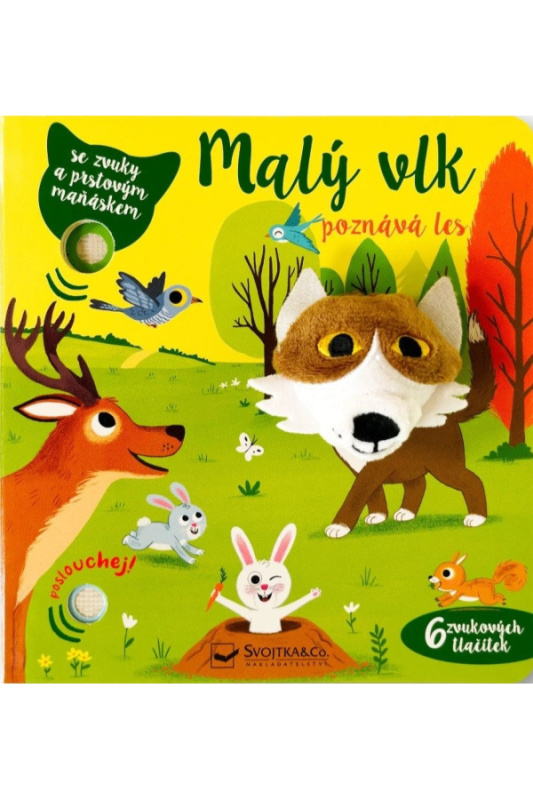 Malý vlk poznává les - se zvuky a prstovým maňáskem