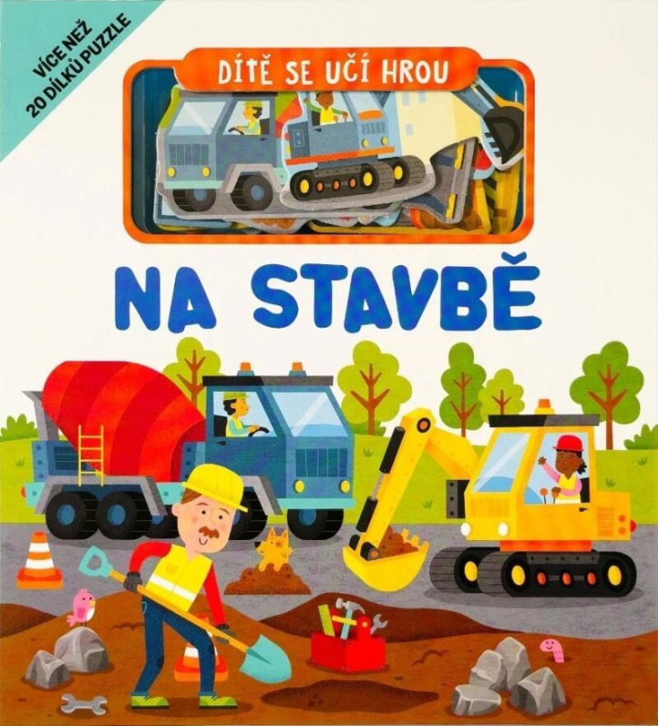 Dítě se učí hrou Na stavbě - Gareth Williams - kniha z kategorie Naučné knihy