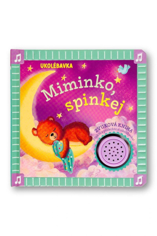 Ukolébavka: Miminko, spinkej - Julia Seal (ilustrátor) - kniha z kategorie Beletrie pro děti