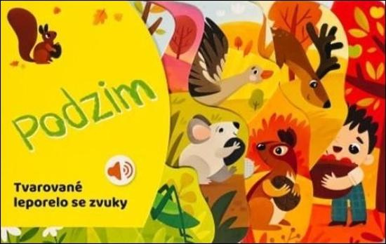 Tvarované leporelo se zvuky - Podzim - kniha z kategorie Naučné knihy