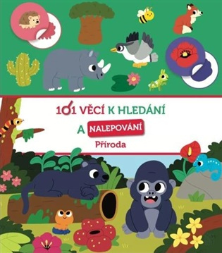 101 věcí k hledání a nalepování Příroda - -