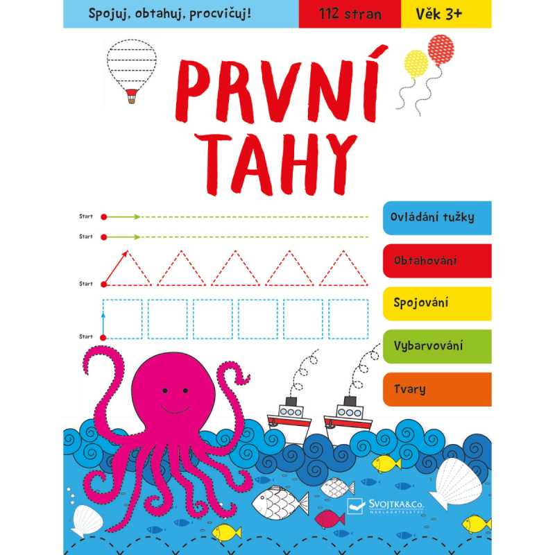 Spojuj, obtahuj, procvičuj! První tahy - -