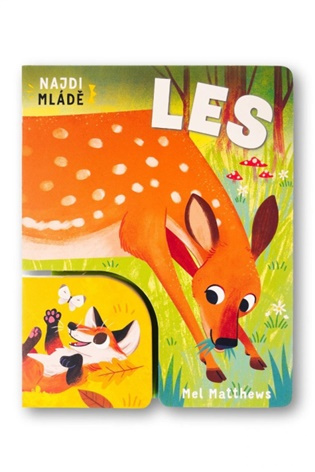 Najdi mládě Les - Mel Matthews