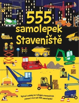 555 samolepek - Staveniště - Dan Crisp