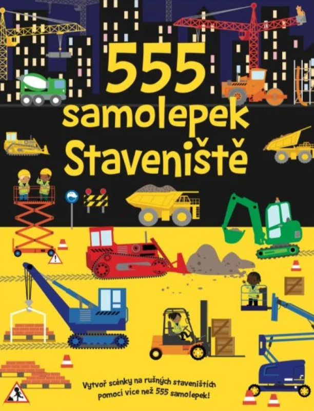 555 samolepek - Staveniště - Dan Crisp