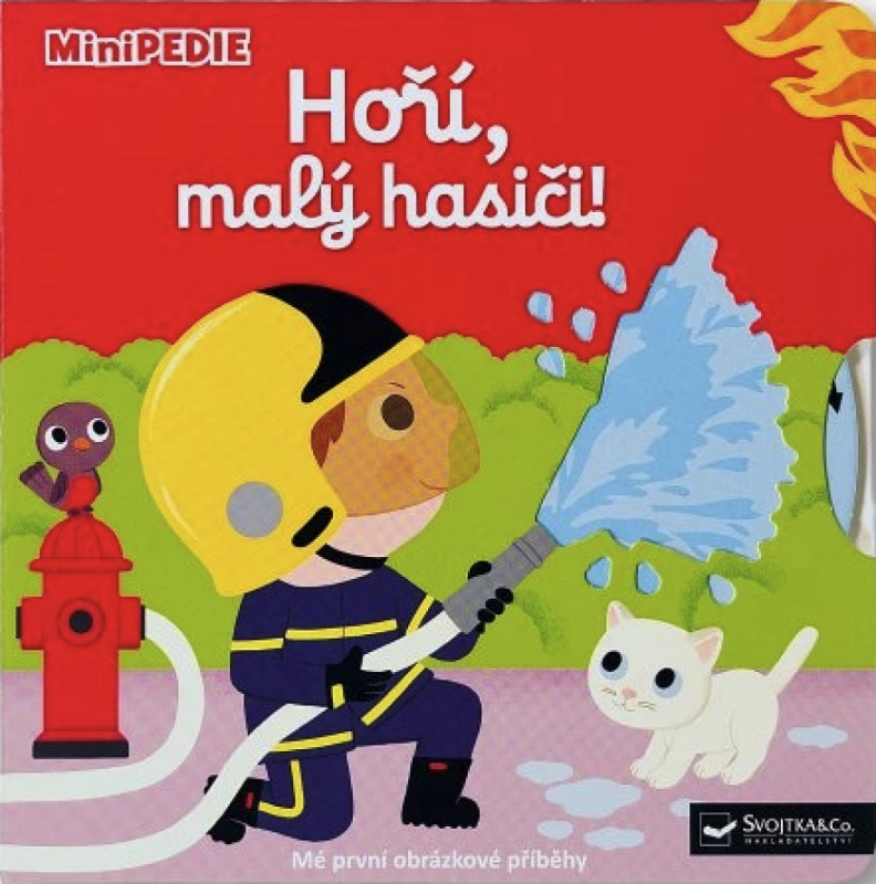 MiniPEDIE Hoří, malý hasiči! - Nathalie Choux