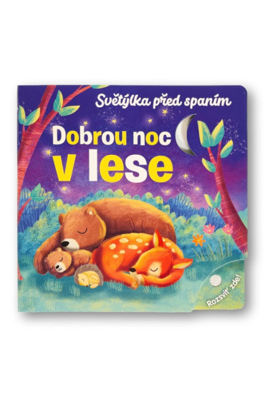 Světýlka před spaním Dobrou noc v lese - Maria Hoeck