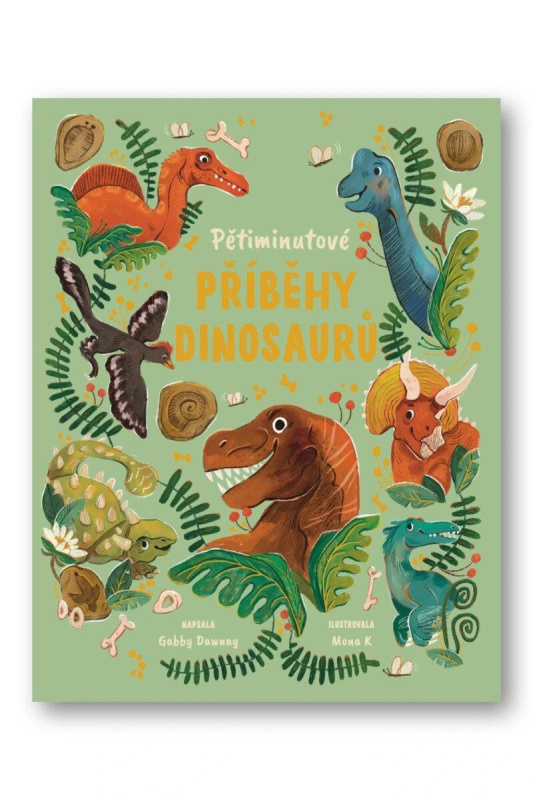 Pětiminutové příběhy dinosaurů -  Autor Neuveden