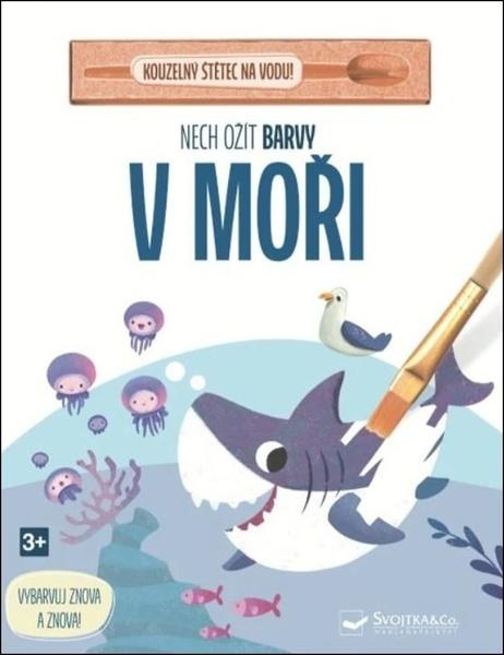 Nech ožít barvy V moři - -