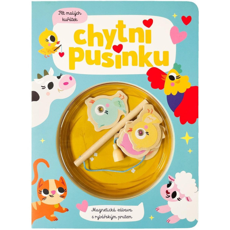 Chytni pusinku! Pět malých kuřátek -  Autor Neuveden