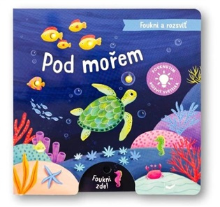 Foukni a rozsviť - Pod mořem