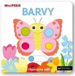 MiniPEDIE Objevujeme svět! Barvy - Nathalie Choux