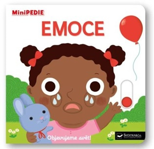 MiniPEDIE Objevujeme svět! Emoce - Nathalie Choux
