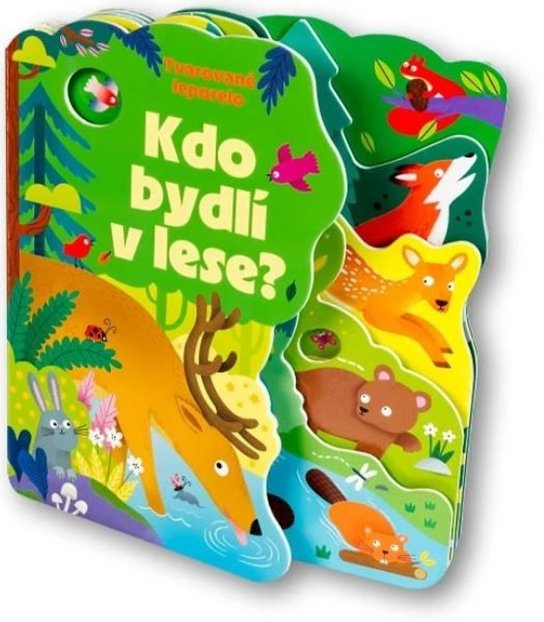Kdo bydlí v lese? -  Autor Neuveden