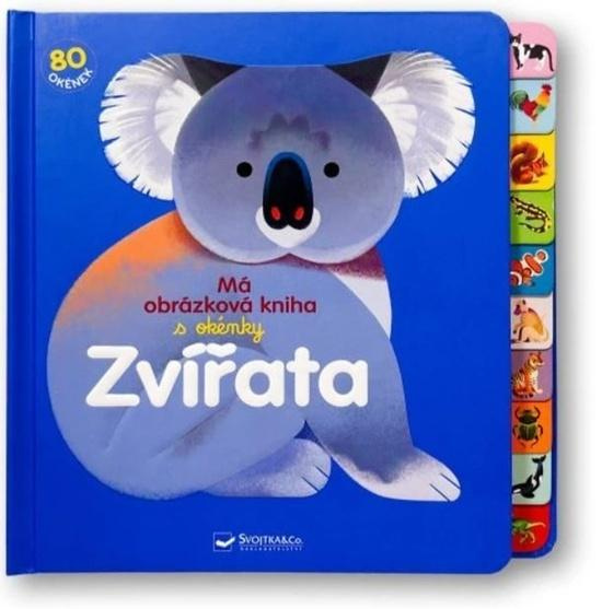 Má obrázková kniha s okénky Zvířata -  Autor Neuveden