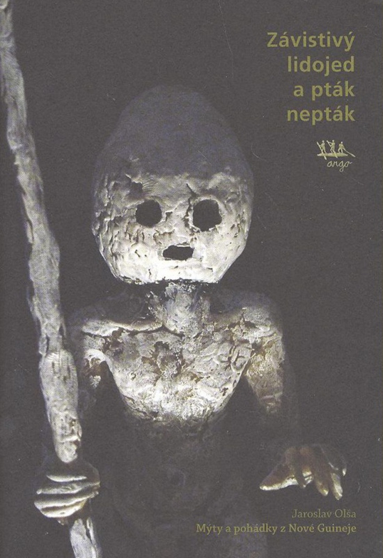 Závistivý lidojed a pták-nepták - Jaroslav Olša