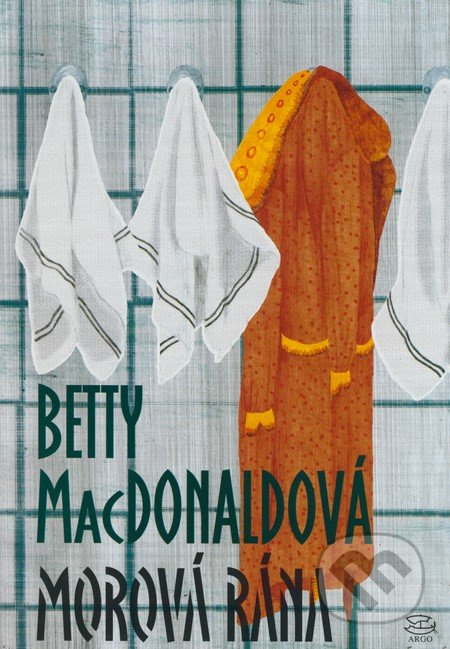Morová rána - Betty MacDonaldová
