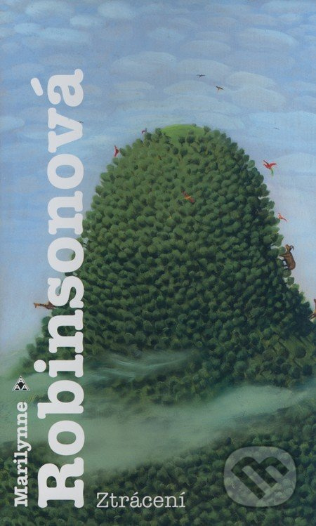 Ztrácení - Marilynne Robinsonová