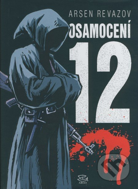 Osamocení 12 - Arsen Revazov