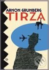 Tirza - Arnon Grunberg
