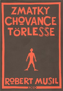 Zmatky chovance Törlesse - Robert Musil
