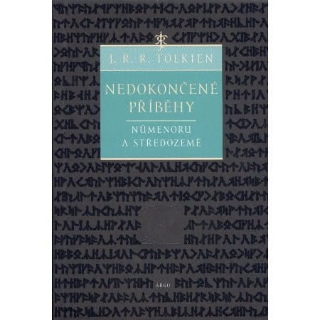 Nedokončené příběhy - J. R. R. Tolkien