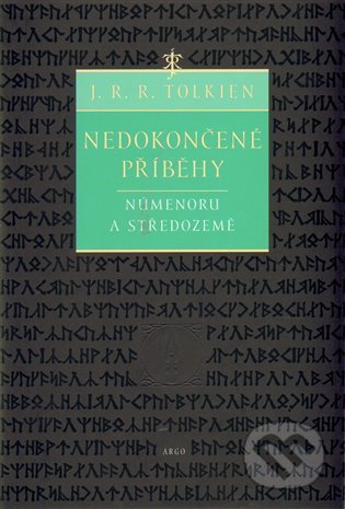 Nedokončené příběhy - J. R. R. Tolkien