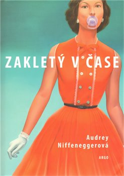 Zakletý v čase - Audrey Niffeneggerová
