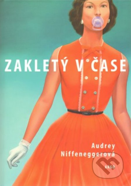 Zakletý v čase - Audrey Niffeneggerová