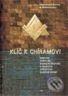 Klíč k Chíramovi - Christopher Knight, Robert Lomas