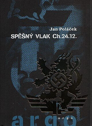 Spěšný vlak CH.24.12 - Jan Poláček
