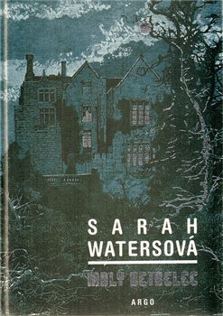 Malý vetřelec - Sarah Watersová