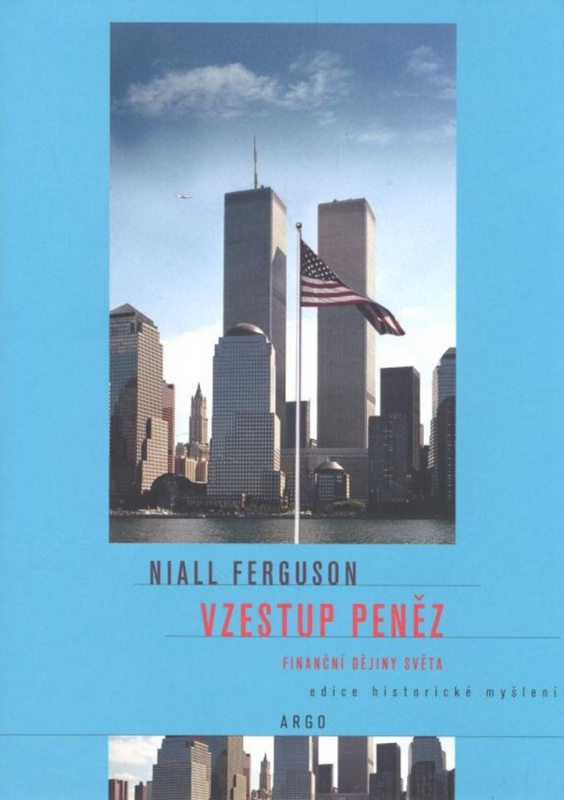 Vzestup peněz - Niall Ferguson