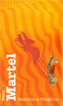 Beatrice a Vergilius - Yann Martel