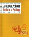 Podzim v Pekingu - Boris Vian