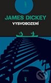 Vysvobození - James Dickey