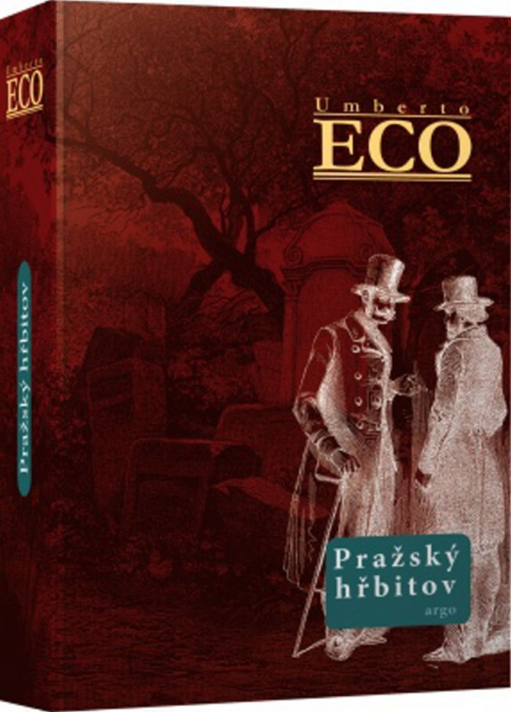 Pražský hřbitov - Umberto Eco