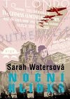 Noční hlídka - Sarah Watersová