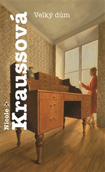 Velký dům - Nicole Kraussová